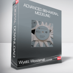 Wyatt Woodsmall - Advanced Behavioral Modeling