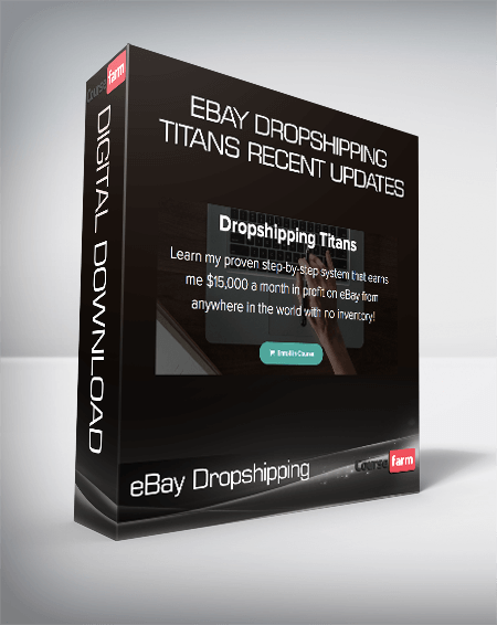 eBay Dropshipping Titans RECENT updates