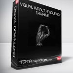 *TCG*Rusty Moore - Visual Impact Frequency Training