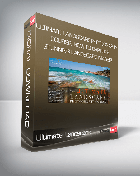 Ultimate Landscape Photography Course: How to Capture Stunning Landscape Images!