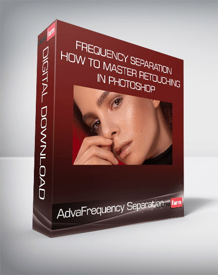 Frequency Separation: How to Master Retouching in Photoshop