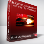 Boost your Productivity: x10 your Performance