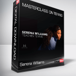 Serena Williams - Masterclass on Tennis