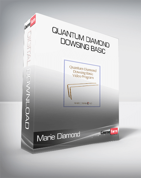 Marie Diamond - Quantum Diamond Dowsing Basic