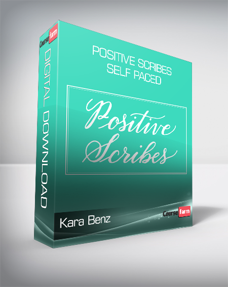 Kara Benz - Positive Scribes - Self Paced