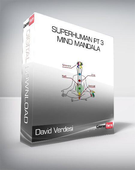 David Verdesi - Superhuman Pt 3 - Mind Mandala