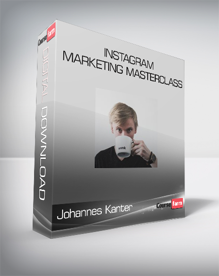 Johannes Kanter - Instagram Marketing Masterclass