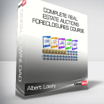 Albert Lowry - Complete Real Estate Auctions & Foreclosures Course (LOWRY Real Estate Course)