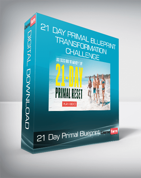 21 Day Primal Blueprint Transformation Challenge