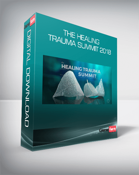 The Healing Trauma Summit 2018