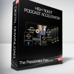 The Passionate Few - High Ticket Podcast Accelerator