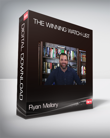 Ryan Mallory - The Winning Watch-List