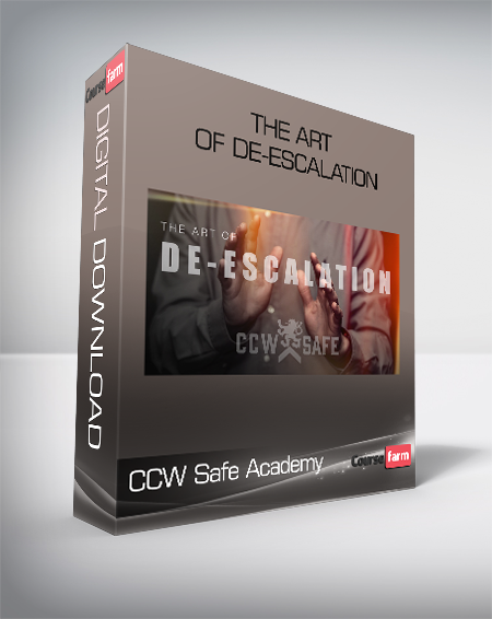 CCW Safe Academy - The Art of De-Escalation