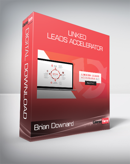 Brian Downard - Linked Leads Accelerator