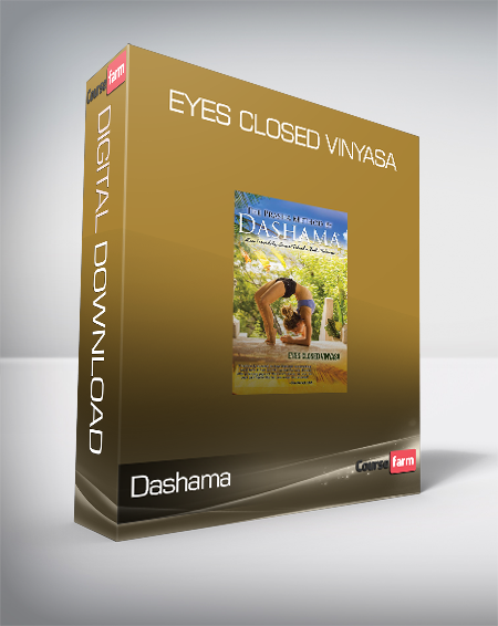 Dashama - Eyes Closed Vinyasa