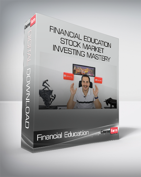 Financial Education - Stock Market Investing Mastery
