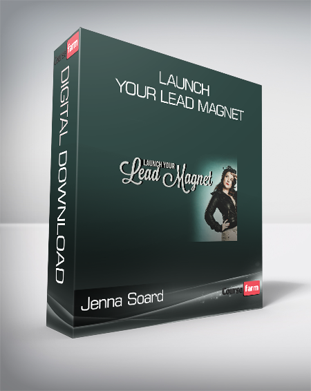 Jenna Soard - Launch Your Lead Magnet