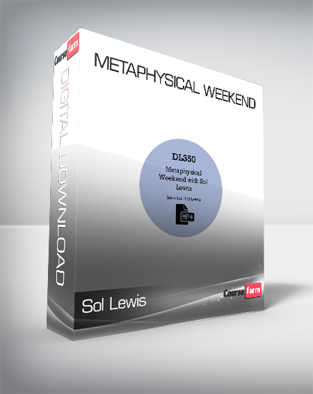 Sol Lewis - Metaphysical Weekend