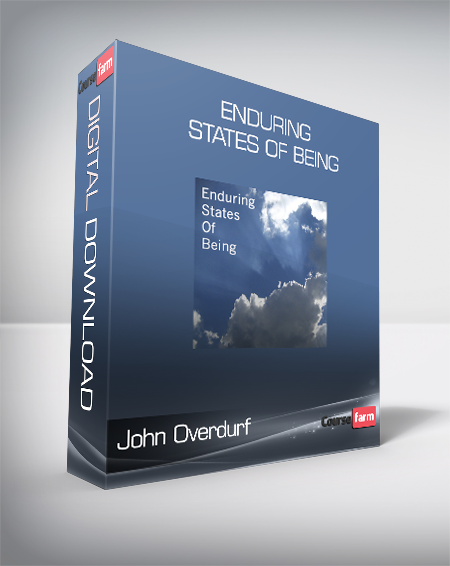 John Overdurf - Enduring States of Being