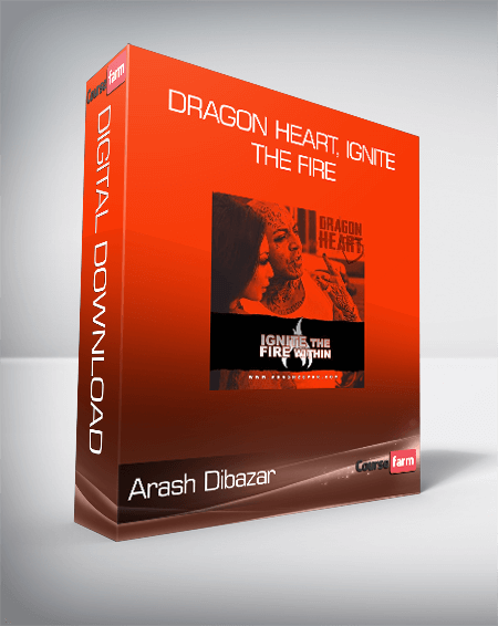 Arash Dibazar - Dragon Heart, Ignite The Fire