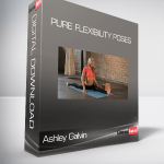 Ashley Galvin - Pure Flexibility Poses