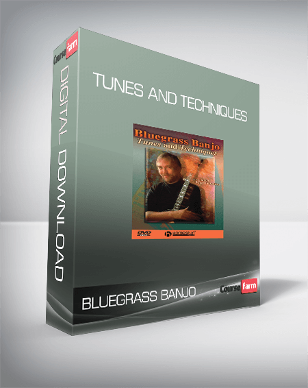 Bluegrass Banjo - Tunes and Techniques