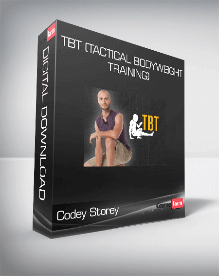 Codey Storey - TBT (Tactical Bodyweight Training)