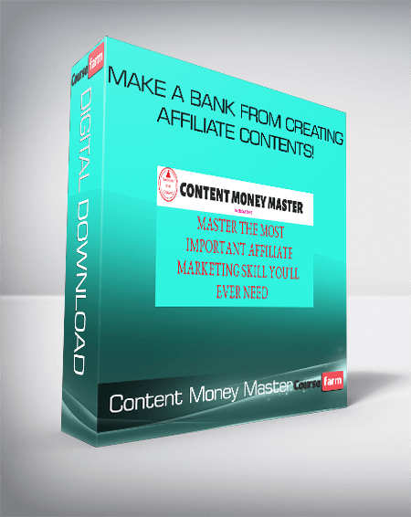 Content Money Master - Make A Bank From Creating Affiliate Contents!