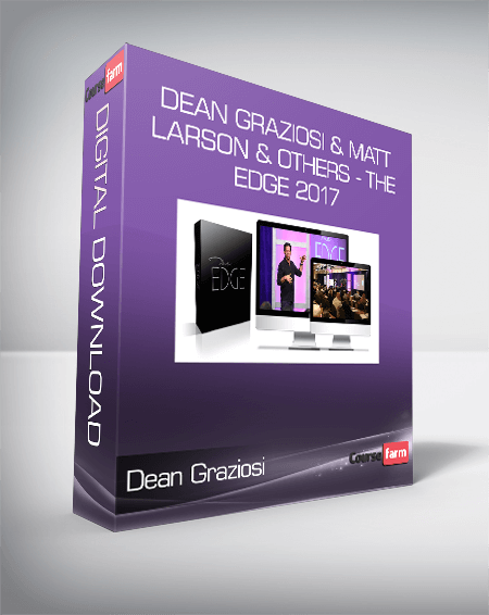 Dean Graziosi & Matt Larson & Others - The Edge 2017