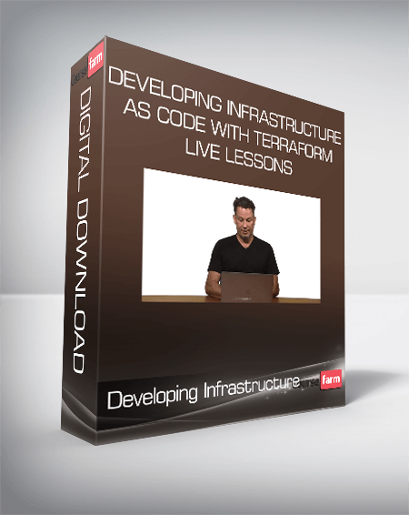 Developing Infrastructure as Code with Terraform Live Lessons