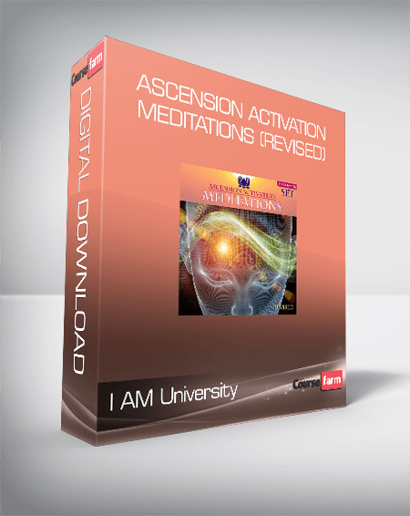 I AM University - Ascension Activation Meditations (Revised)