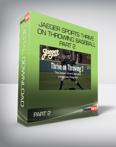 Jaeger Sports Thrive on Throwing Baseball Part 2