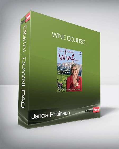Jancis Robinson - Wine Course