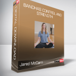 Jared McCann - Bandhas Control and Strength