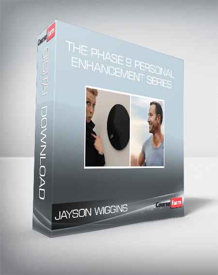 Jayson Wiggins - The Phase 9 Personal Enhancement Series