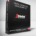 Jeremy Haynes - Digital Marketing Manuscript 2.0