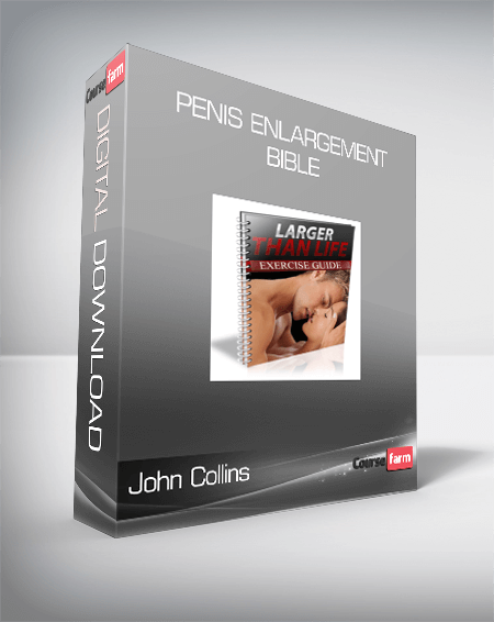 John Collins – Penis Enlargement Bible