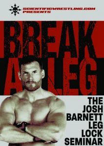 Josh Barnett - Break a Leg - The Leg Lock Seminar DVD 