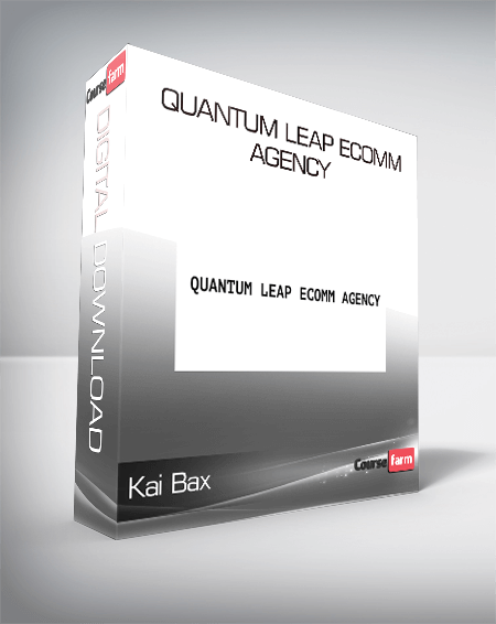 Kai Bax - Quantum Leap Ecomm Agency