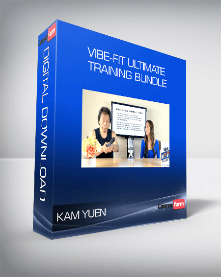 Kam Yuen and Marnie Greenberg - ViBE-FiT Ultimate Training Bundle