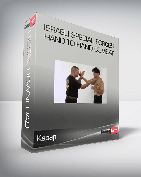 Kapap - Israeli Special Forces - Hand To Hand Combat