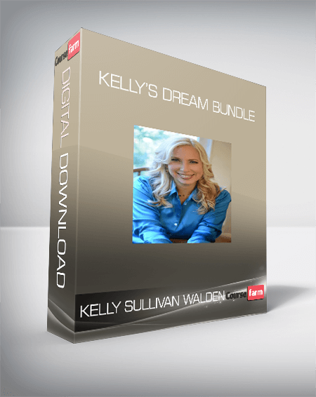 Kelly Sullivan Walden - Kelly’s Dream Bundle