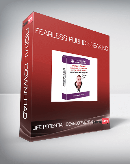 Life Potential Developments - Fearless Public Speaking