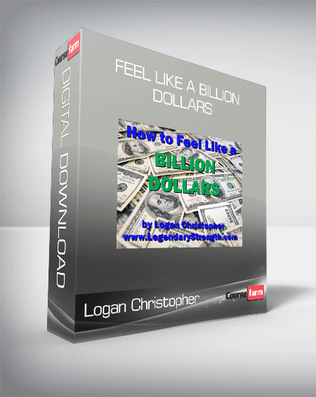 Logan Christopher - Feel Like a Billion Dollars