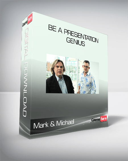 Mark & Michael - Be A Presentation Genius