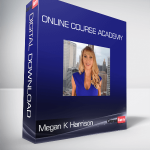 Megan K Harrison - Online Course Academy