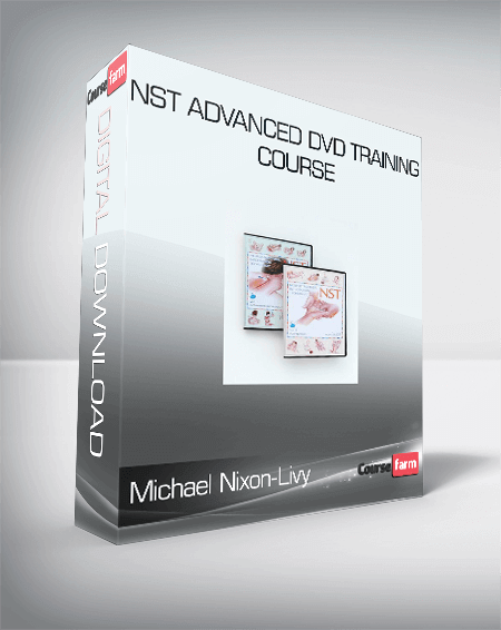 Michael Nixon-Livy - NST Advanced DVD Training Course