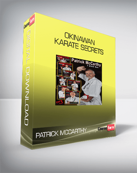 Patrick McCarthy - Okinawan Karate Secrets