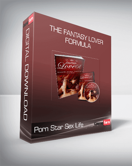 Porn Star Sex Life - The Fantasy Lover Formula