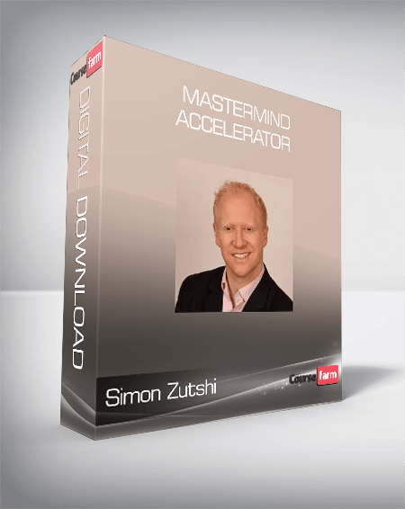 Simon Zutshi - Mastermind Accelerator